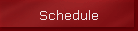 Schedule